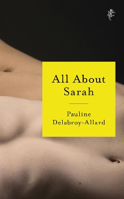 All About Sarah by Pauline Delabroy-Allard