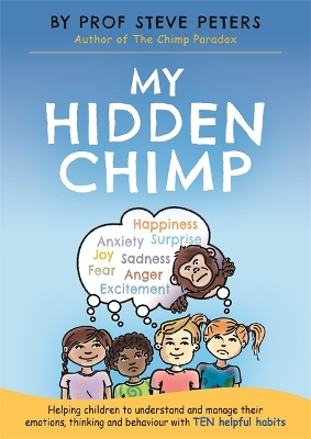 The My Hidden Chimp by Prof Steve Peters