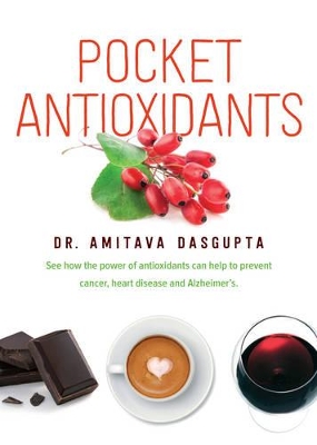 Pocket Antioxidants by Amitava Dasgupta