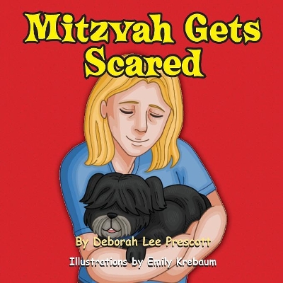 Mitzvah Gets Scared book