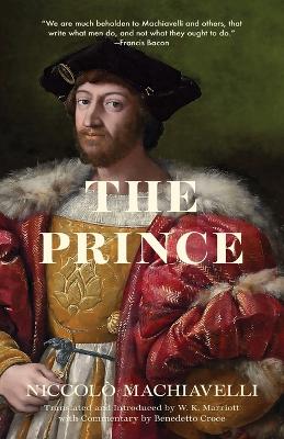 The Prince (Warbler Classics) by Niccol Machiavelli