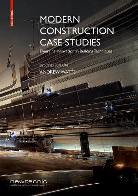 Modern Construction Case Studies: Emerging Innovation in Building Techniques book