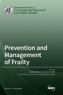 Prevention and Management of Frailty book