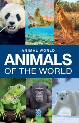 Animal World: Animals of the World book