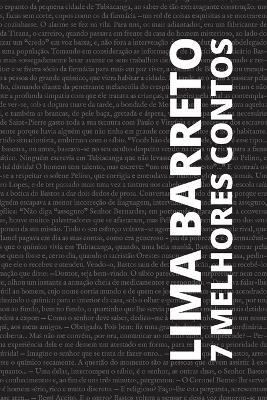 7 melhores contos de Lima Barreto book