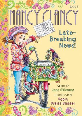 Fancy Nancy: Nancy Clancy, Late-Breaking News! book