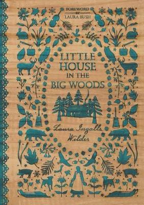 Little House in the Big Woods by Laura Ingalls Wilder