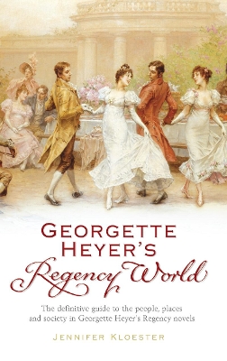 Georgette Heyer's Regency World book