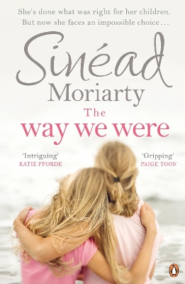 Way We Were by Sinéad Moriarty
