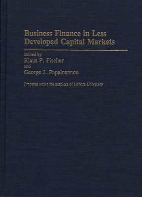 Business Finance in Less Developed Capital Markets book