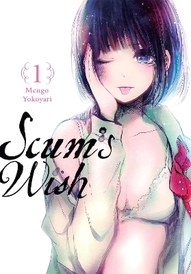 Scum's Wish, Vol. 1 book
