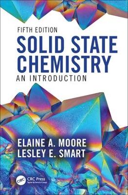 Solid State Chemistry: An Introduction by Elaine A. Moore