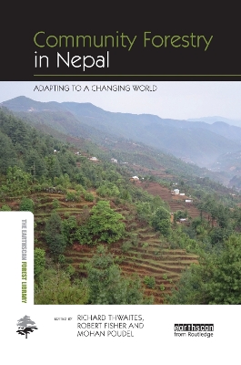 Community Forestry in Nepal: Adapting to a Changing World book