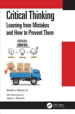 Critical Thinking: Learning from Mistakes and How to Prevent Them book