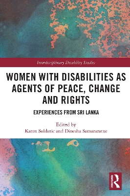 Women with Disabilities as Agents of Peace, Change and Rights: Experiences from Sri Lanka book