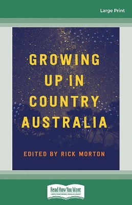 Growing Up in Country Australia book