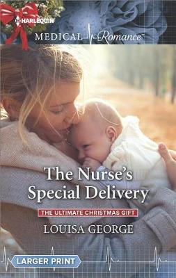 The Nurse's Special Delivery by Louisa George