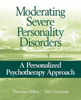 Moderating Severe Personality Disorders book