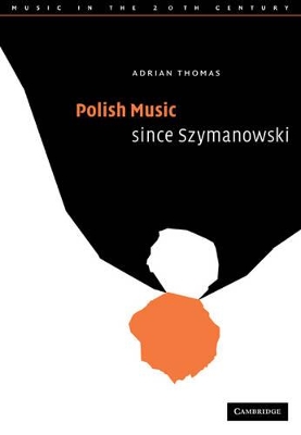 Polish Music since Szymanowski book