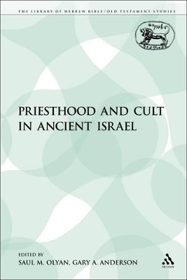 Priesthood and Cult in Ancient Israel book