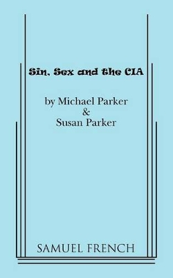 Sin, Sex & The CIA book