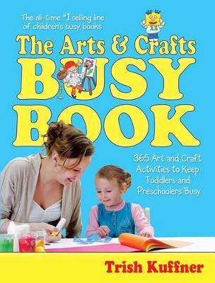 Arts & Crafts Busy Book book