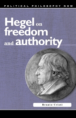 Hegel on Freedom and Authority book