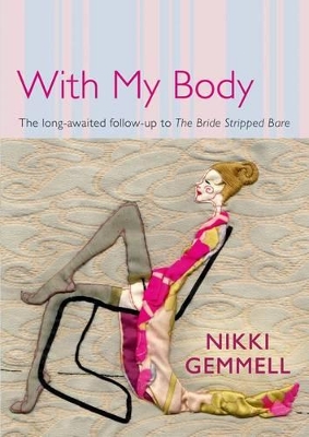 With My Body by Nikki Gemmell