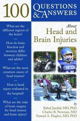 100 Questions & Answers About Head And Brain Injuries book