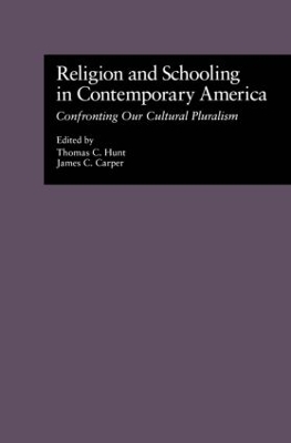 Religion and Schooling in Contemporary America book
