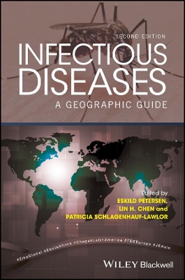 Infectious Diseases - a Geographic Guide 2E book