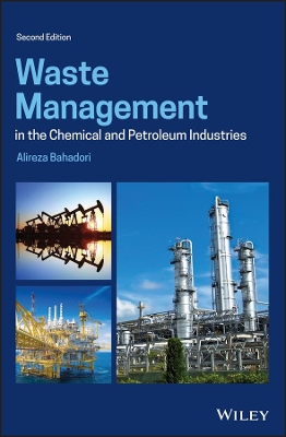 Waste Management in the Chemical and Petroleum Industries book