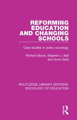 Reforming Education and Changing Schools book