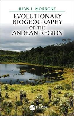 Evolutionary Biogeography of the Andean Region book