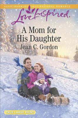 Mom for His Daughter book