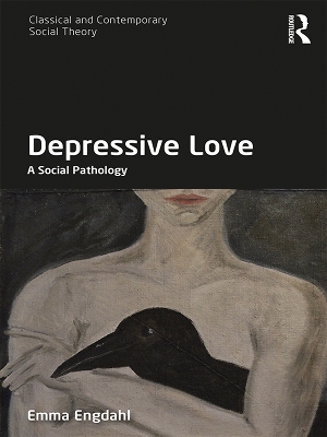 Depressive Love: A Social Pathology book