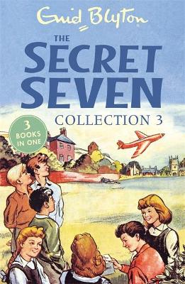 Secret Seven Collection 3 by Enid Blyton
