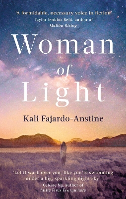 Woman of Light by Kali Fajardo-Anstine