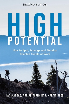 High Potential: How to Spot, Manage and Develop Talented People at Work book
