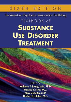 American Psychiatric Publishing Textbook of Substance Abuse Treatment book