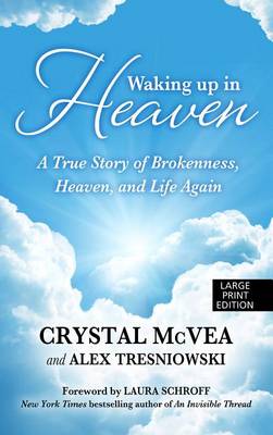 Waking Up in Heaven book