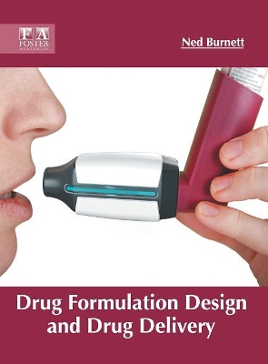 Drug Formulation Design and Drug Delivery book