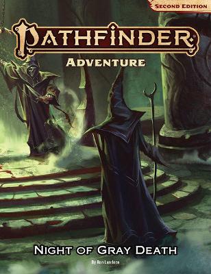 Pathfinder Adventure: Night of the Gray Death (P2) book