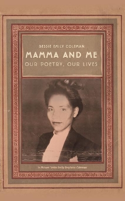 Mamma and Me by Bessie Emily Coleman