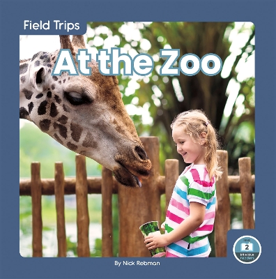 Field Trips: At the Zoo book