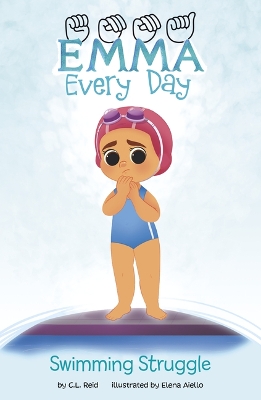 Emma Every Day: Swimming Struggle book