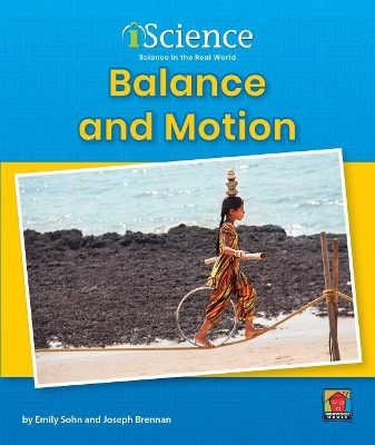 Balance and Motion by Emily Sohn