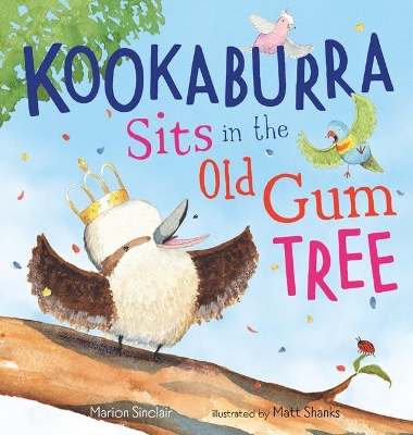 Kookaburra Sits in the Old Gum Tree book