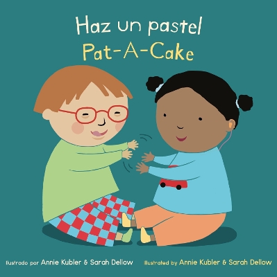 Haz un Pastel/Pat A Cake by Annie Kubler