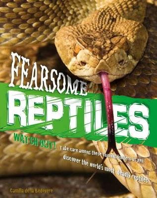 Fearsome Reptiles book